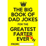 The Big Book of Dad Jokes: Terribly Good Personalized Dad Joke Book