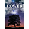 The Ultimate Power Within You
