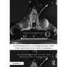 Experimental Filmmaking and the Motion Picture Camera: An Introductory Guide for Artists and Filmmakers
