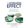 The Hormesis Effect: The Miraculous Healing Power of Radioactive Stones