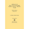 Abstracts of Wills and Inventories, Fairfax County, Virginia, 1742-1801. with Rent Rolls for 1761 and 1774 (Improved)