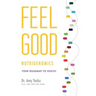 Feel Good Nutrigenomics