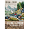 Mining California: An Ecological History