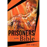 Prisoners in the Bible