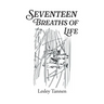 Seventeen Breaths of Life