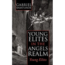 Young Elites in the Angels Realm: Young Elites