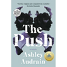 The Push: A GMA Book Club Pick (a Novel)