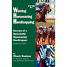 Winning Horseracing Handicapping: Secrets of a Successful Horseracing Handicapper
