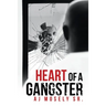 Heart of a Gangster: A Broken Glass Novel