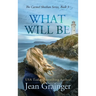 What Will Be