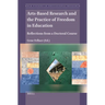 Arts-Based Research and the Practice of Freedom in Education: Reflections from a Doctoral Course