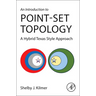 An Introduction to Point-Set Topology: A Hybrid Texas Style Approach