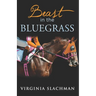 Beast in the Bluegrass