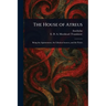 The House of Atreus