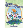 Penny and the Woodland Fairies