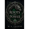 Roots of Power