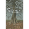 Resonance: Embrace the Resonance and find a connection to nature and the harmonizing spirit in all things.