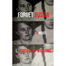 Forget Russia
