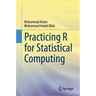 Practicing R for Statistical Computing
