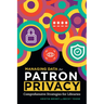 Managing Data for Patron Privacy