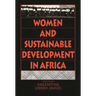 Women and Sustainable Development in Africa