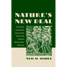 Nature's New Deal: The Civilian Conservation Corps and the Roots of the American Environmental Movement
