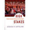 High Stakes: Florida Seminole Gaming and Sovereignty