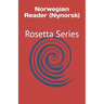 Norwegian Reader (Nynorsk): Rosetta Series