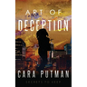 Art of Deception: Inspirational Romantic Suspense (Secrets to Keep Prequel)