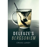 Deleuze's Bergsonism