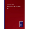 My Diary in India, in the Year 1858-9: Vol. II