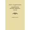 People and Professions of Charleston, South Carolina, 1782-1803