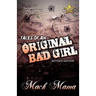 Tales of an Original Bad Girl (revised Editon)
