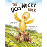 The Ucky Mucky Duck