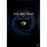 The Big Time: by Fritz Leiber