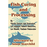 Fish Curing and Processing
