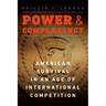 Power and Complacency: American Survival in an Age of International Competition