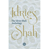 The Idries Shah Anthology