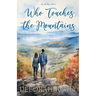 Who Touches the Mountains