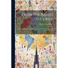From The Rabbis To Christ: A Personal Narrative Suggesting The Kind Of Gospel That Will Appeal To The Jew