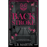 Backstroke: A Dark College Sports Romance