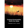 Creating Sustainability Within Our Midst