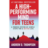 A High-Performing Mind for Teens
