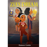 Zia's Dream