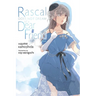 Rascal Does Not Dream of a Dear Friend (Light Novel)