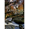 This Language, a River: A History of English - Second Edition