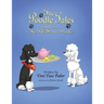 The Poodle Tales: Book Ten: The Full Service Poodle