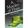 A Murder of Hate