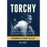 Torchy: The Humble Life of a Coaching Legend