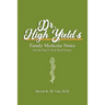 Dr. High Yield's Family Medicine Notes (for the Step 2 CK & Shelf Exams)